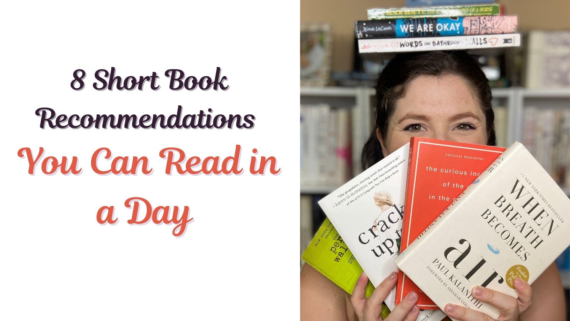 8 Short Book Recommendations You Can Read in a Day