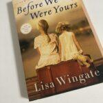 Before We Were Yours by Lisa Wingate book review