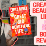 Great Big Beautiful Life Review Emily Henry