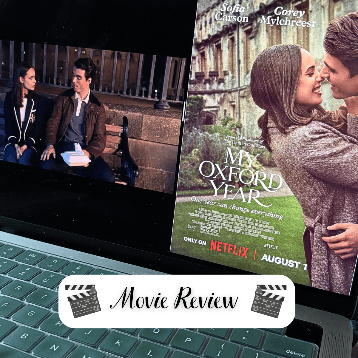 A Netflix Movie Review: My Oxford Year (2025)