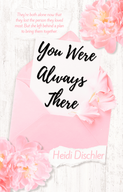you were always there heidi dischler