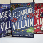 Accomplice to the Villain by Hannah Nicole Maehrer review