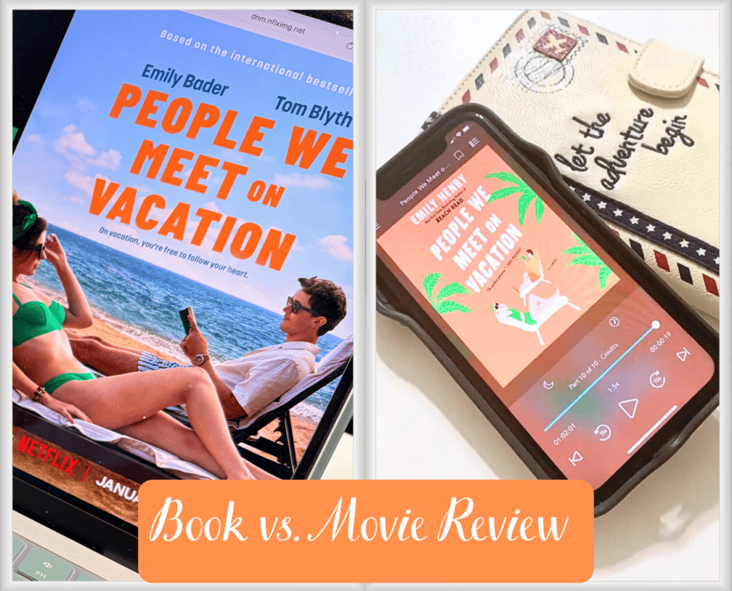 Book vs. movie people we meet on vacation