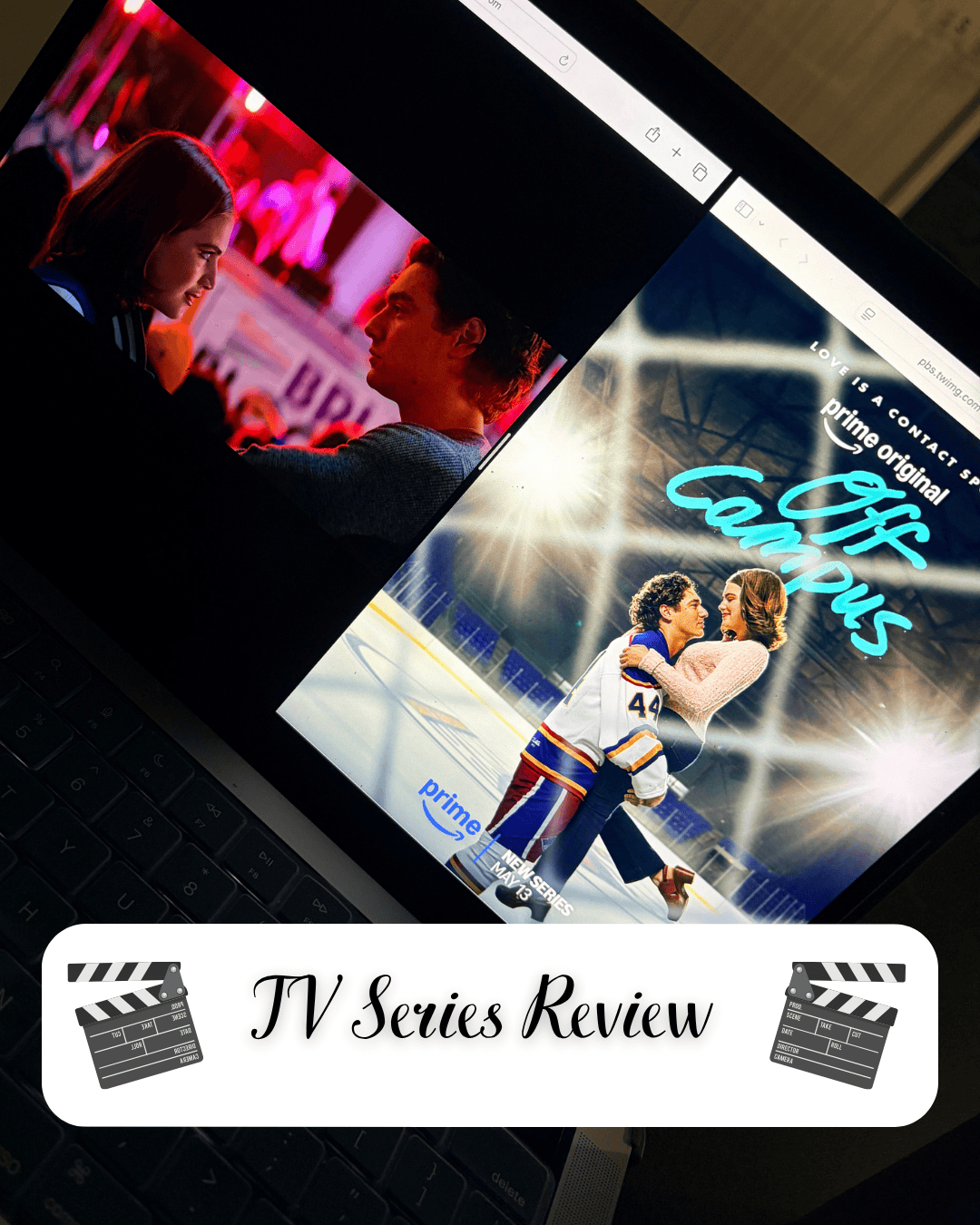TV Series Review: Off Campus Season 1 (2026)