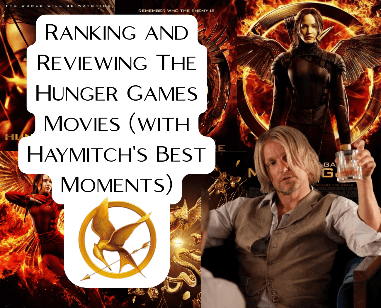 Ranking and Reviewing The Hunger Games Movies (with Haymitch’s Best Moments)