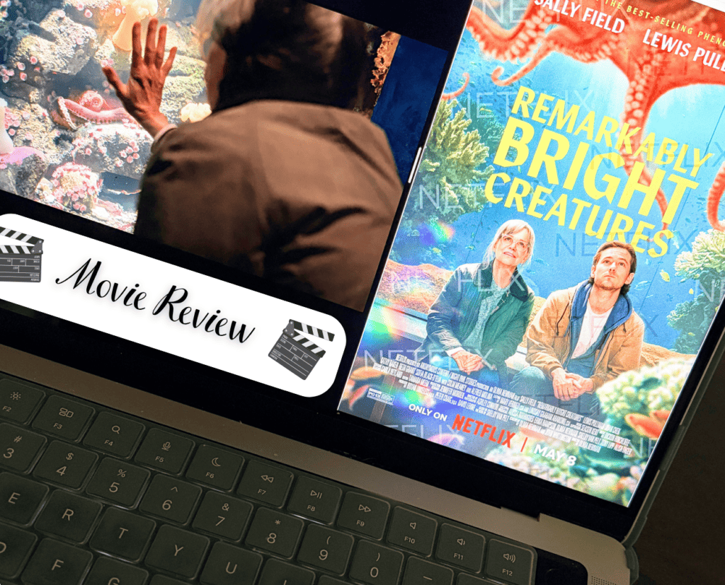 Remarkably Bright Creatures Movie Review (2026)