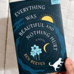 Everything was beautiful and nothing hurt review